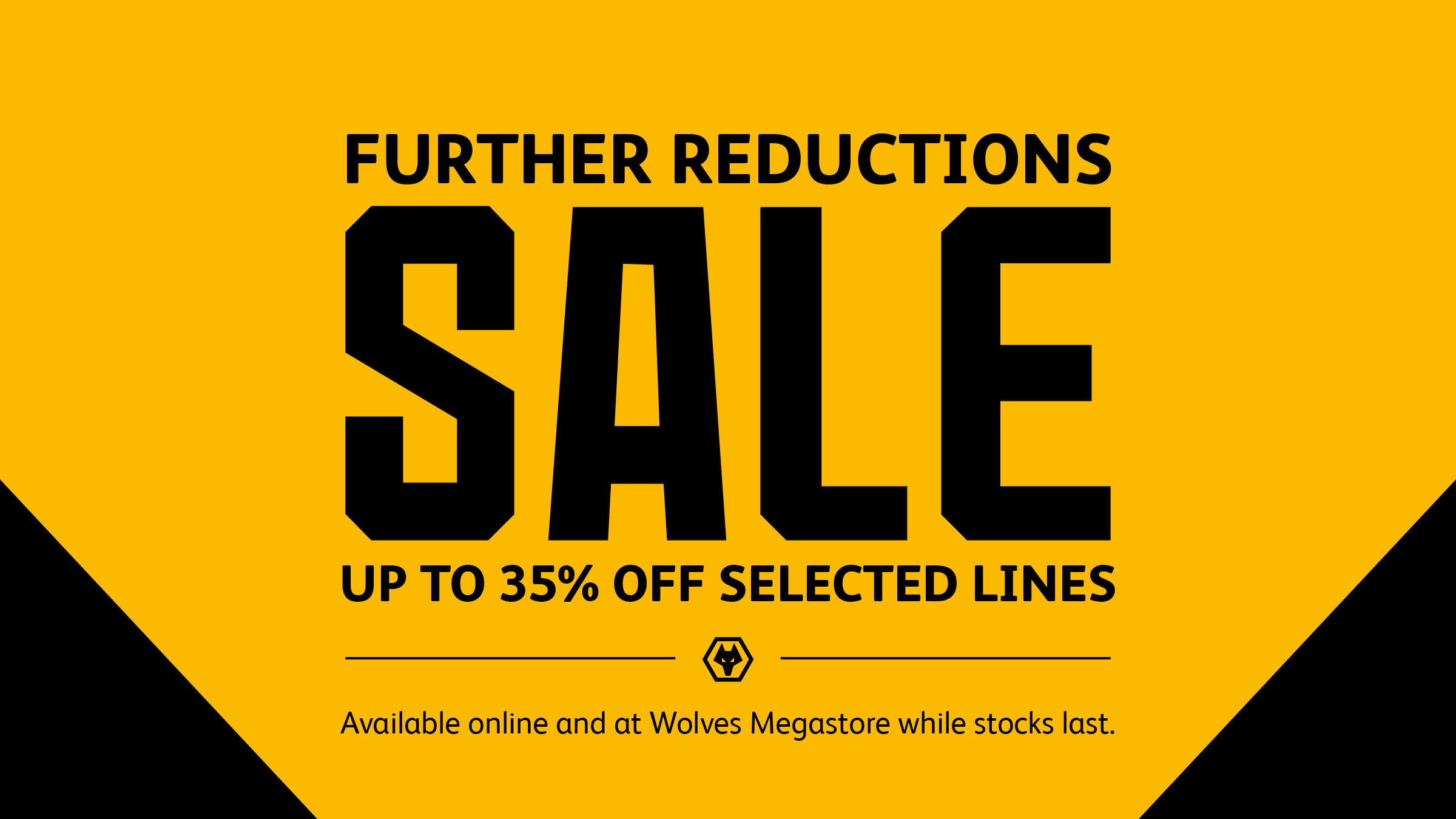 Offers continue at Wolves Megastore Club News Wolverhampton