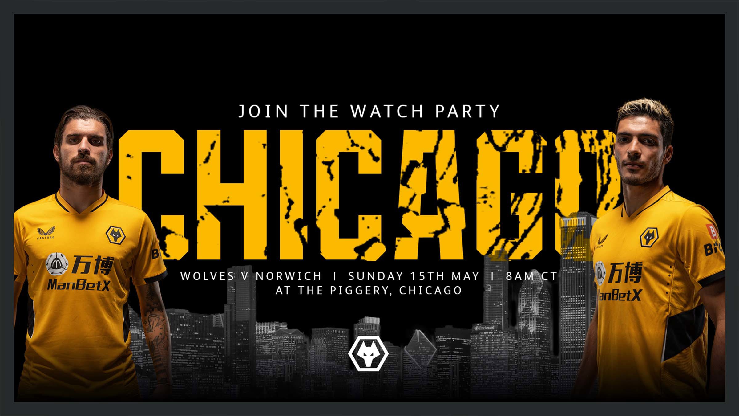 Inaugural Wolves Watch Party heading to Chicago Club News Wolverhampton Wanderers FC