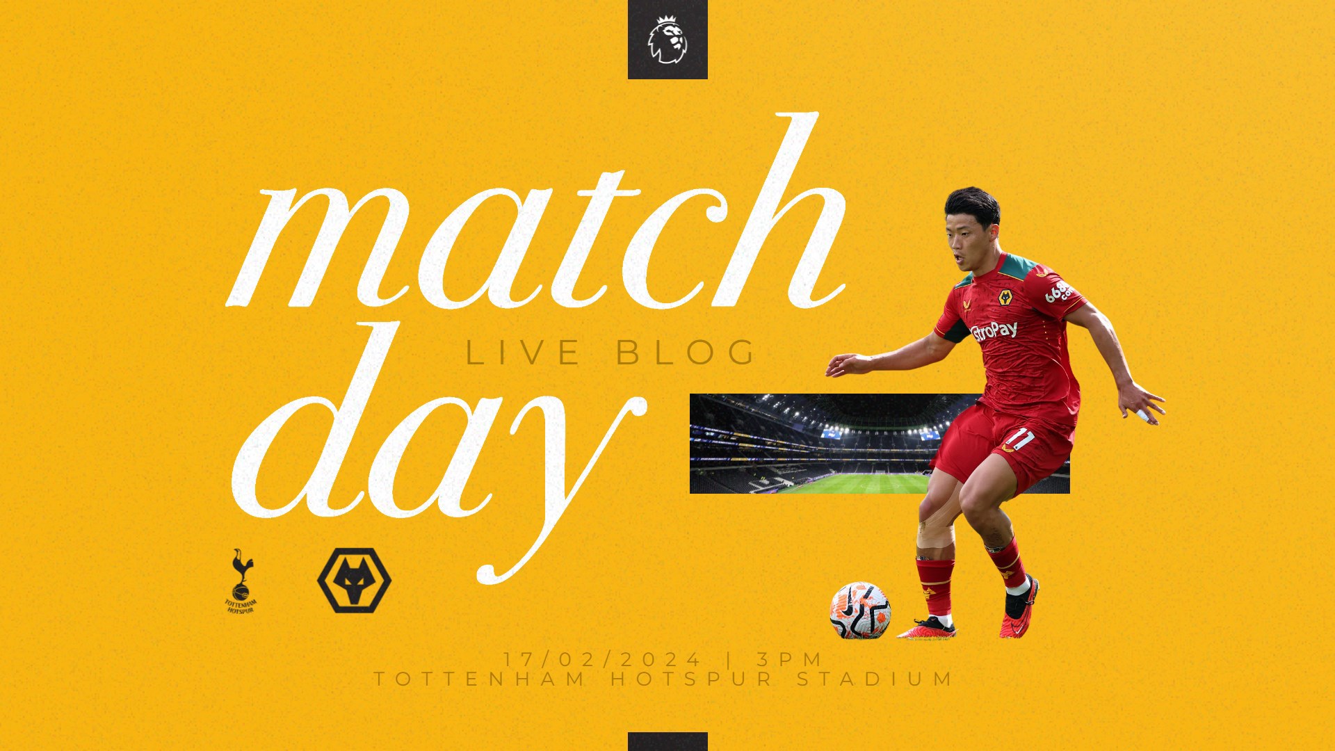 Matchday Blog | Tottenham vs Wolves | Men's First-Team | News - wolves.co.uk